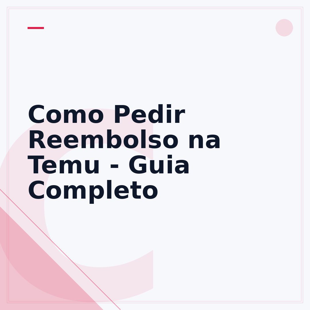 Como Pedir Reembolso na Temu - Guia Completo
