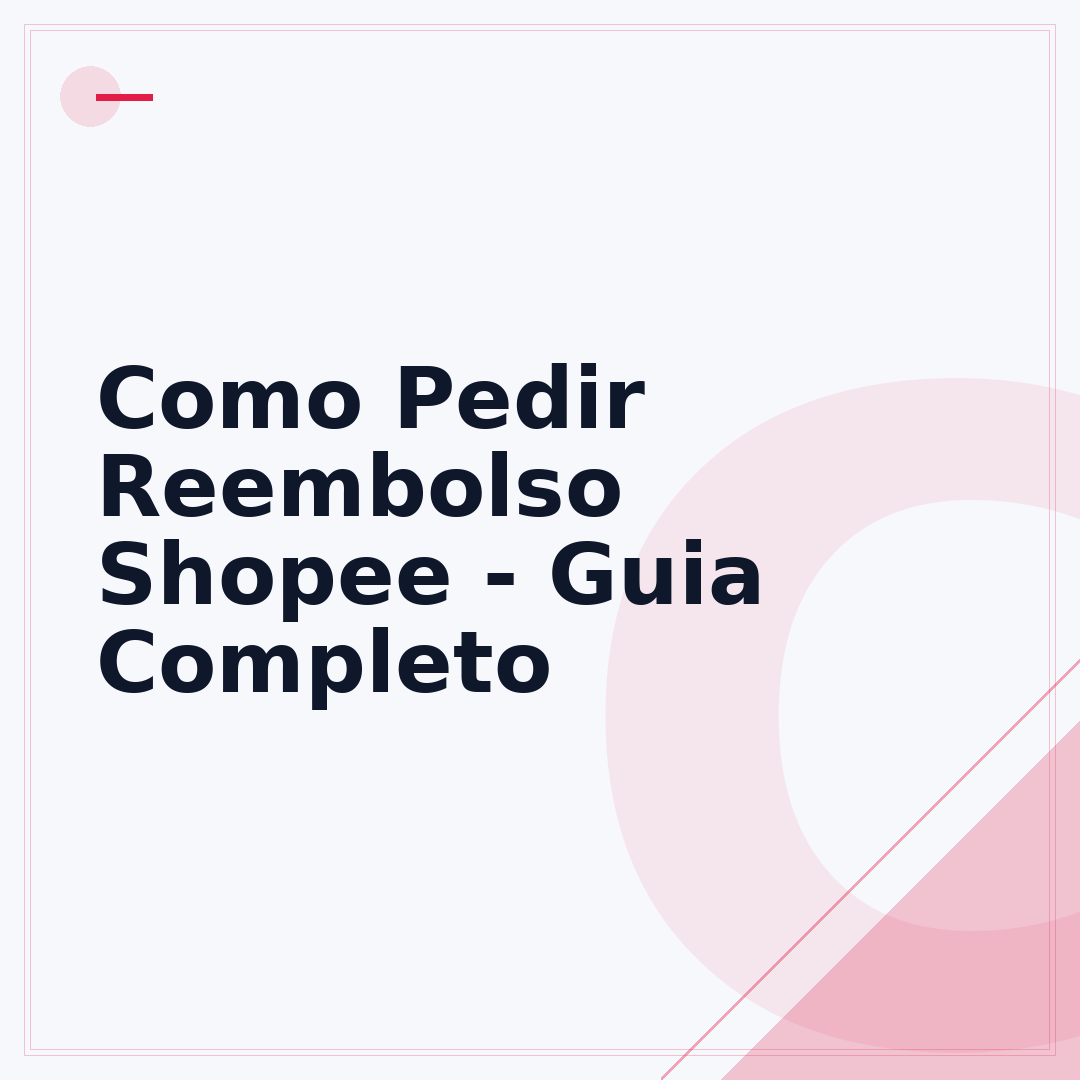 Como Pedir Reembolso Shopee - Guia Completo