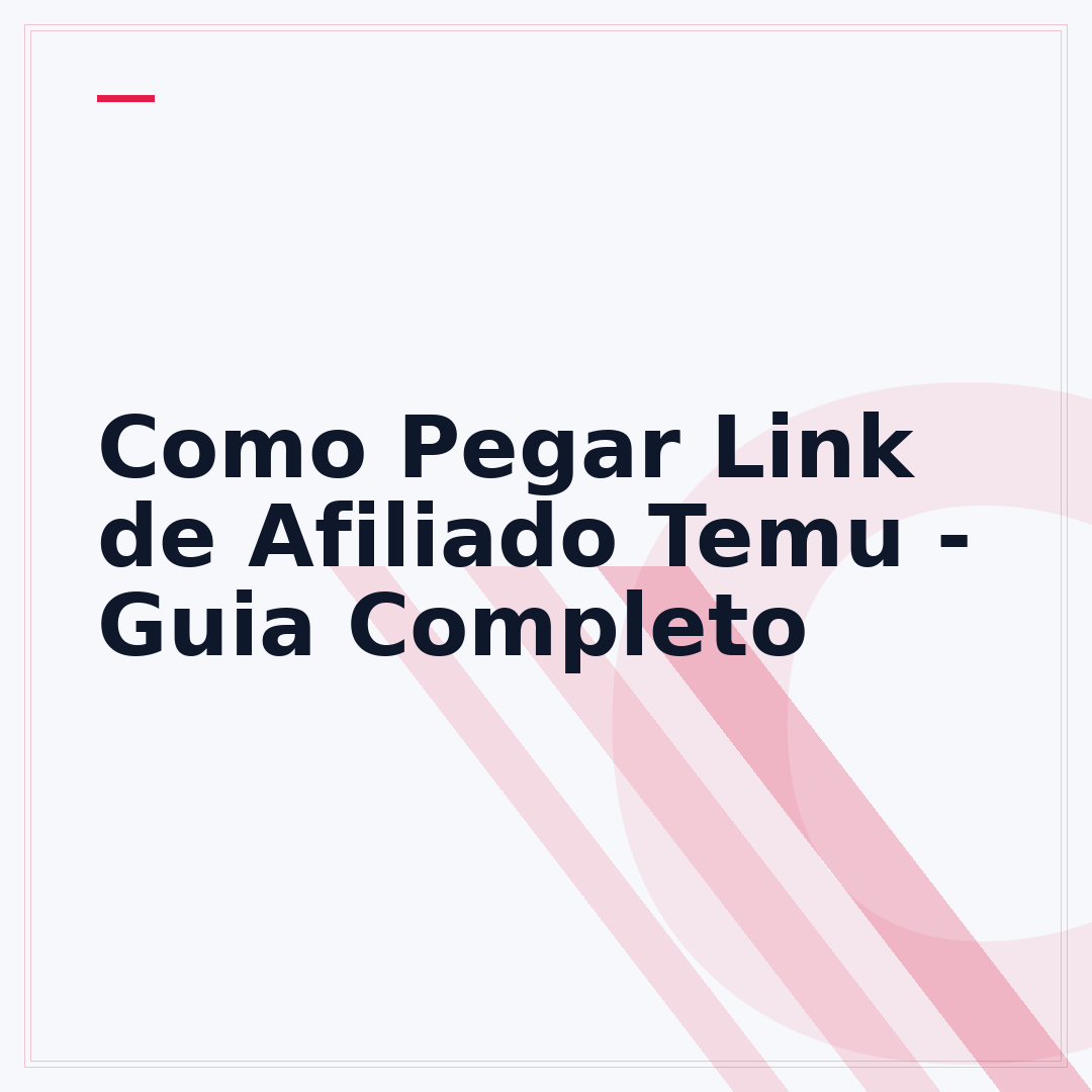 Como Pegar Link de Afiliado Temu - Guia Completo