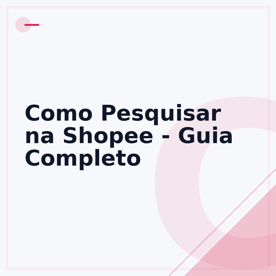 Como Pesquisar na Shopee - Guia Completo
