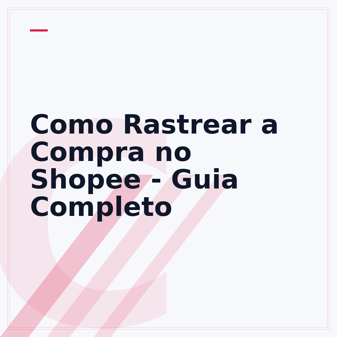 Como Rastrear a Compra no Shopee - Guia Completo
