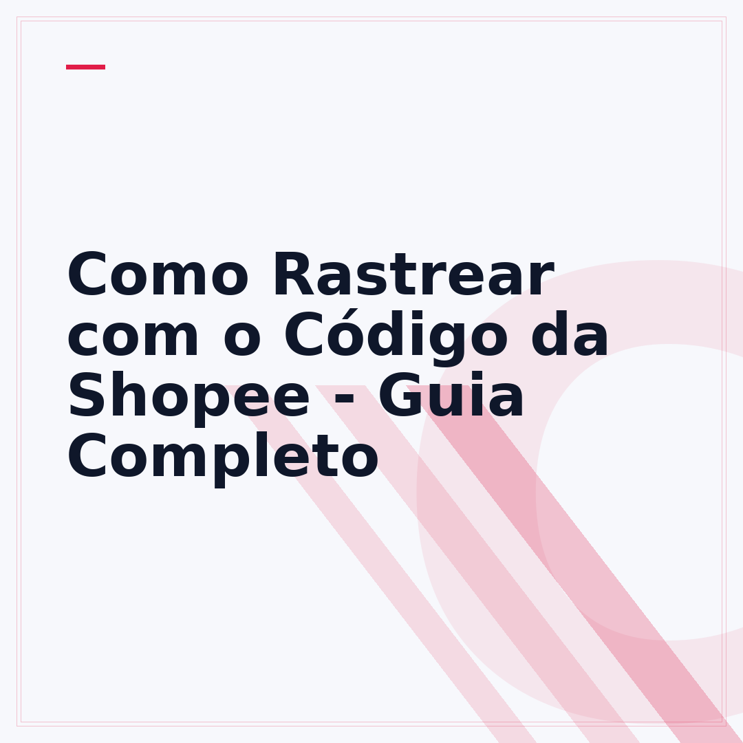 Como Rastrear com o Código da Shopee - Guia Completo