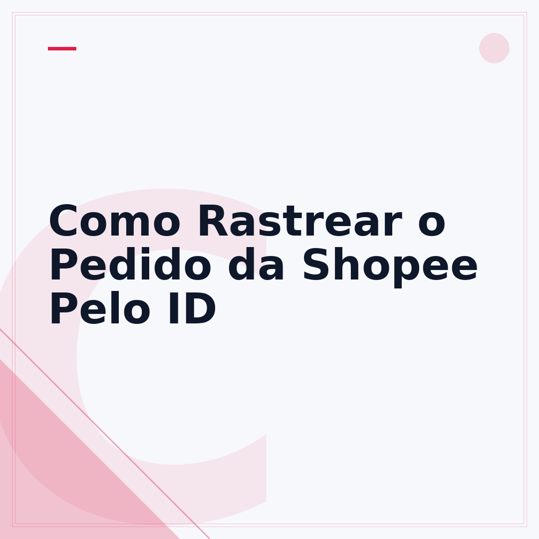 Como Rastrear o Pedido da Shopee Pelo ID