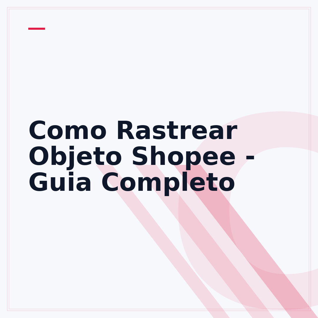 Como Rastrear Objeto Shopee - Guia Completo