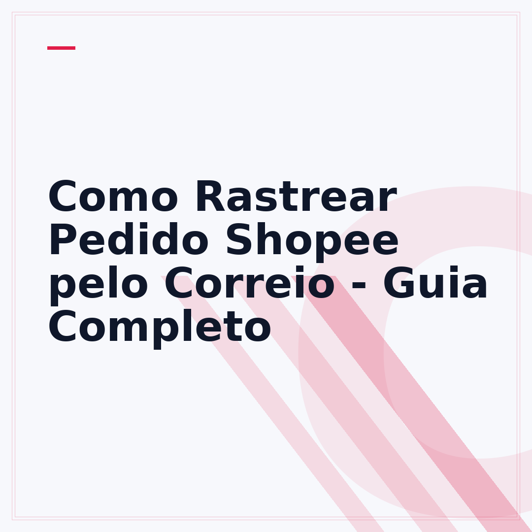 Como Rastrear Pedido Shopee pelo Correio - Guia Completo