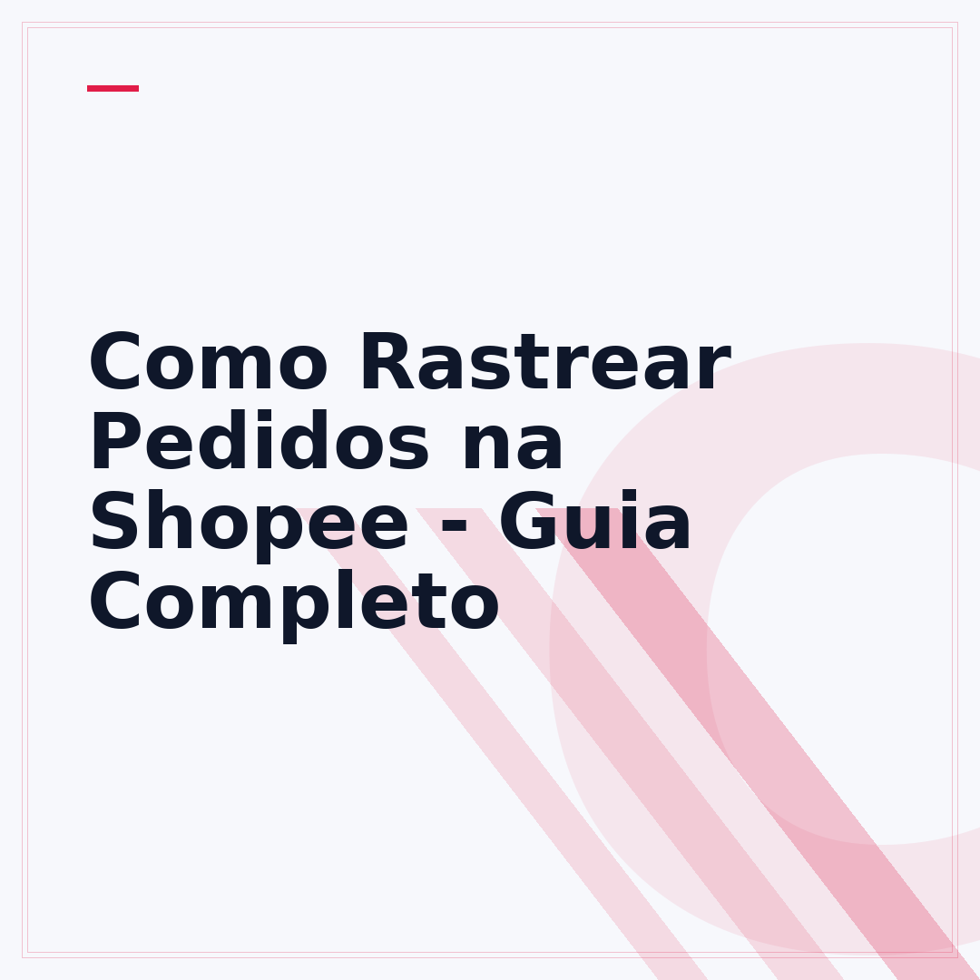 Como Rastrear Pedidos na Shopee - Guia Completo