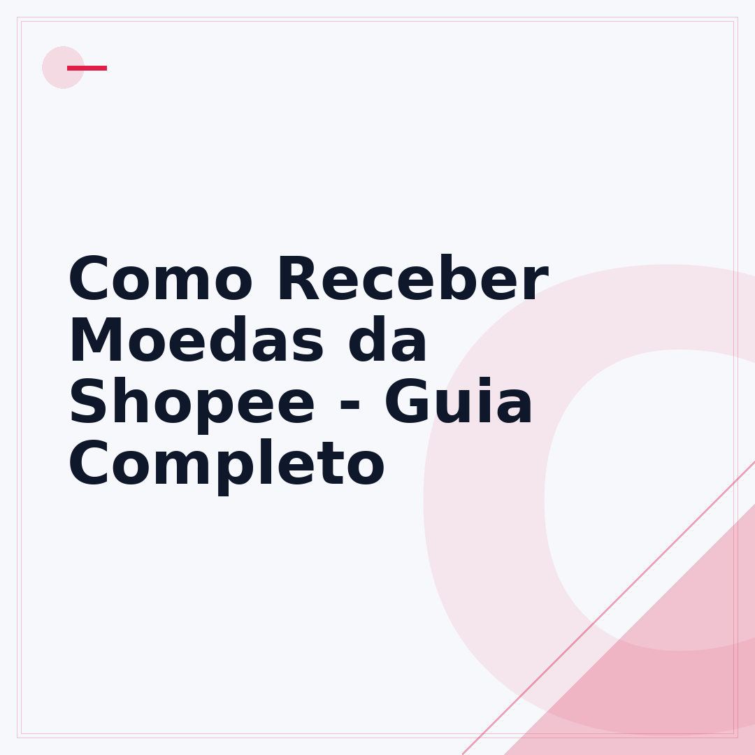 Como Receber Moedas da Shopee - Guia Completo