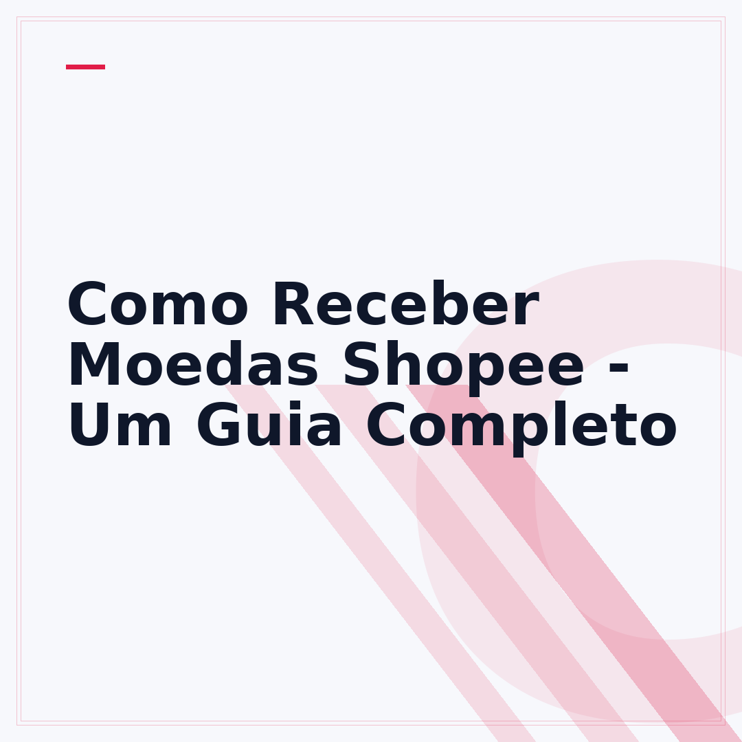 Como Receber Moedas Shopee - Um Guia Completo