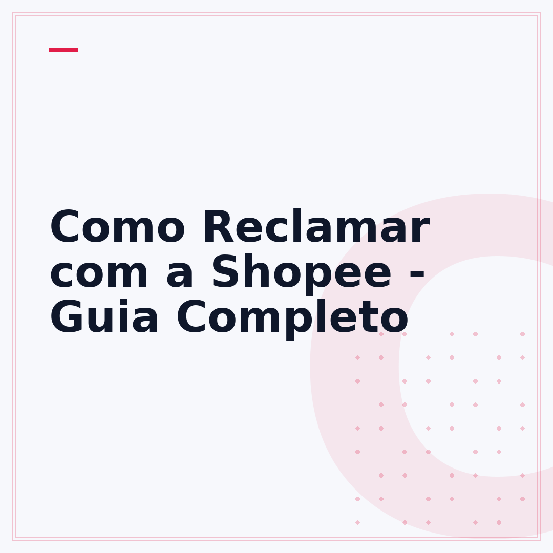 Como Reclamar com a Shopee - Guia Completo