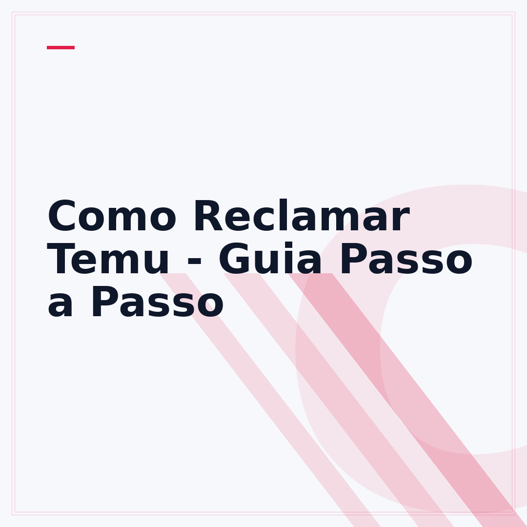 Como Reclamar Temu - Guia Passo a Passo