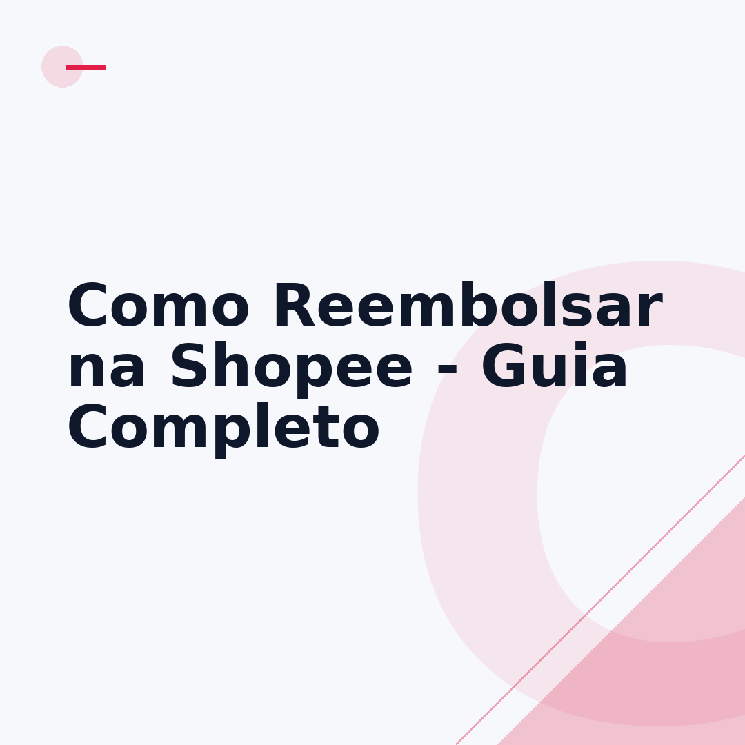 Como Reembolsar na Shopee - Guia Completo