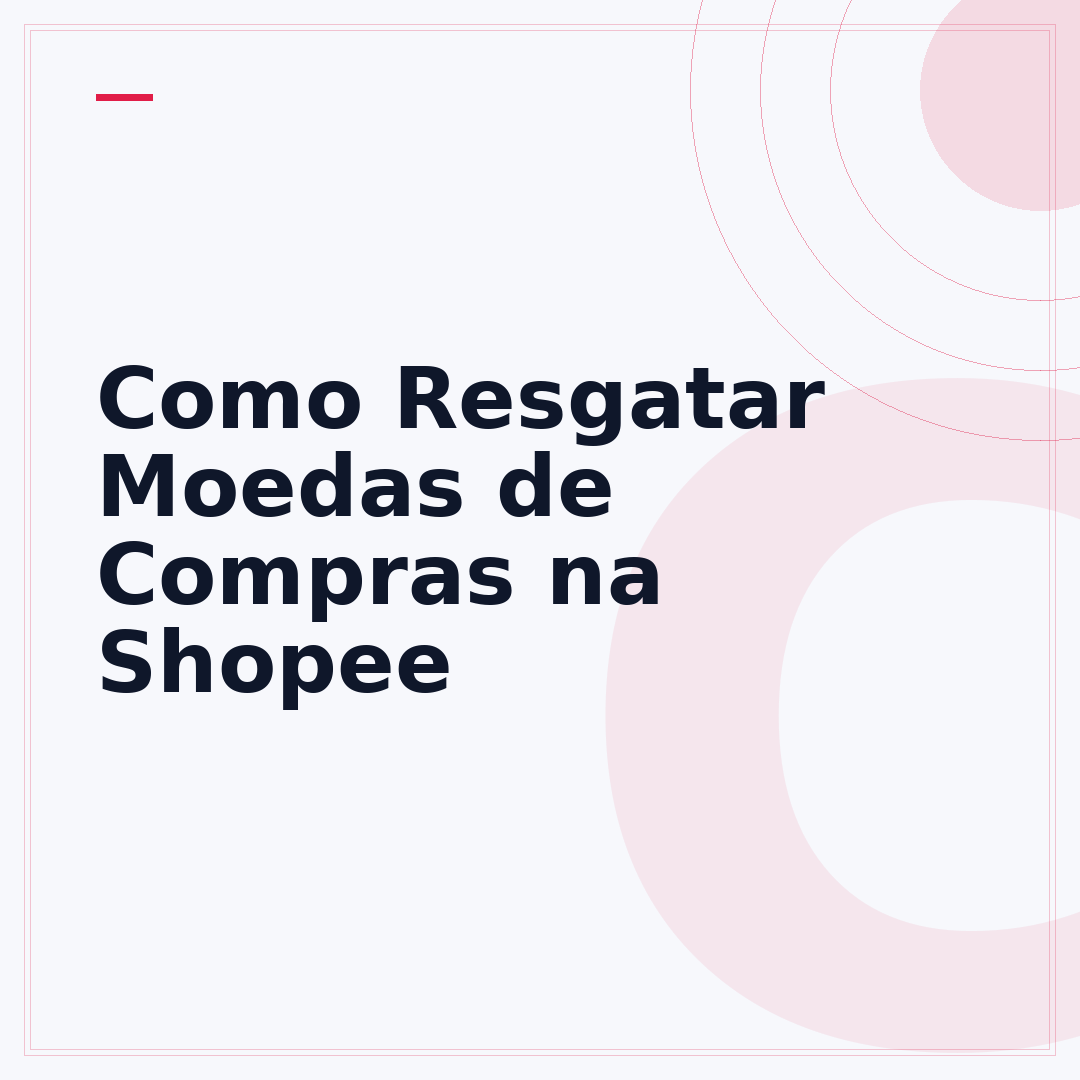 Como Resgatar Moedas de Compras na Shopee