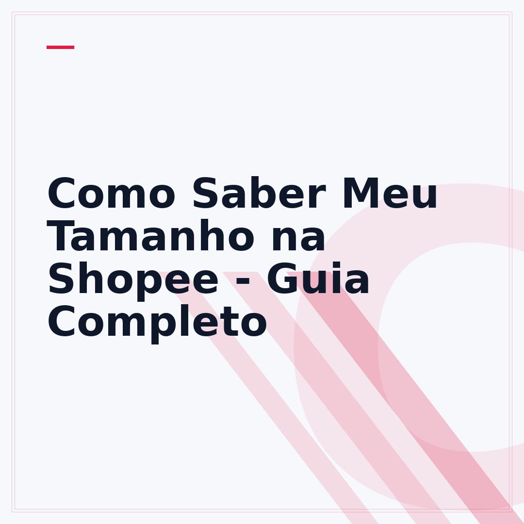 Como Saber Meu Tamanho na Shopee - Guia Completo