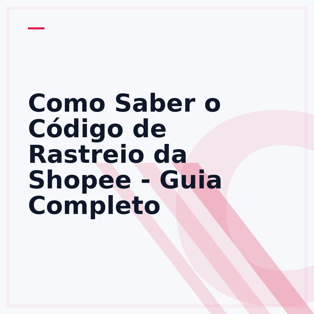 Como Saber o Código de Rastreio da Shopee - Guia Completo