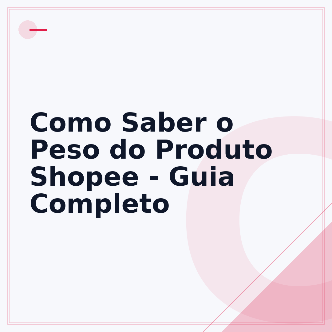 Como Saber o Peso do Produto Shopee - Guia Completo