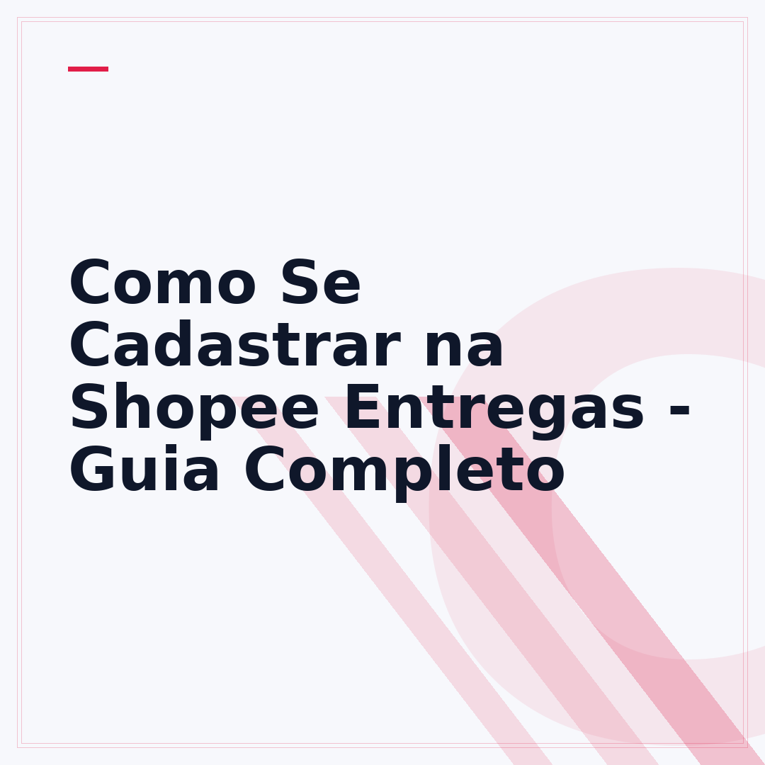 Como Se Cadastrar na Shopee Entregas - Guia Completo