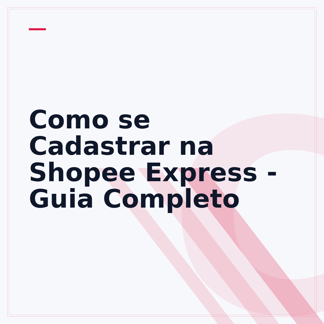 Como se Cadastrar na Shopee Express - Guia Completo