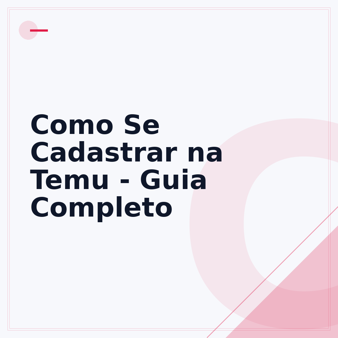 Como Se Cadastrar na Temu - Guia Completo