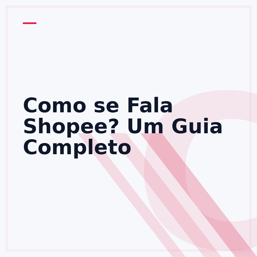 Como se Fala Shopee? Um Guia Completo