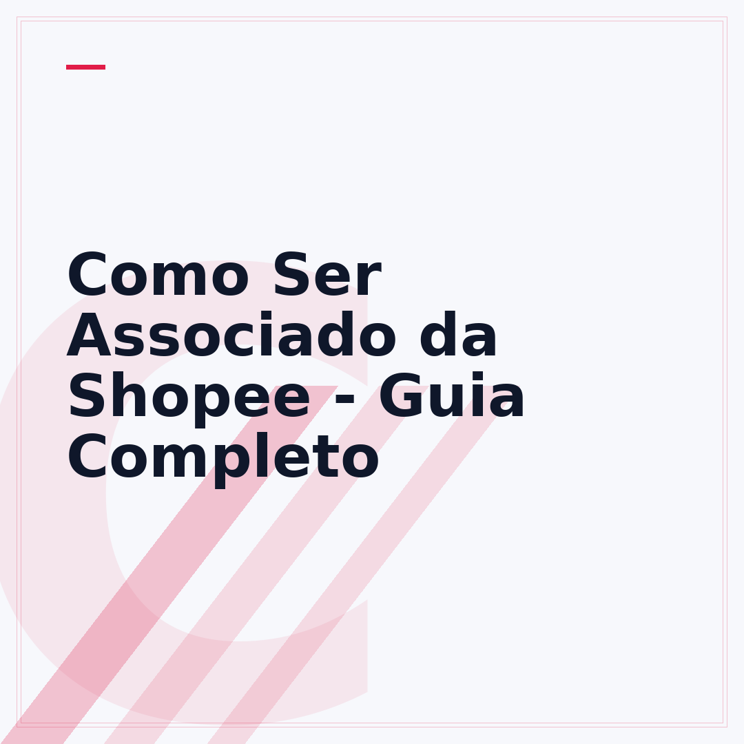 Como Ser Associado da Shopee - Guia Completo
