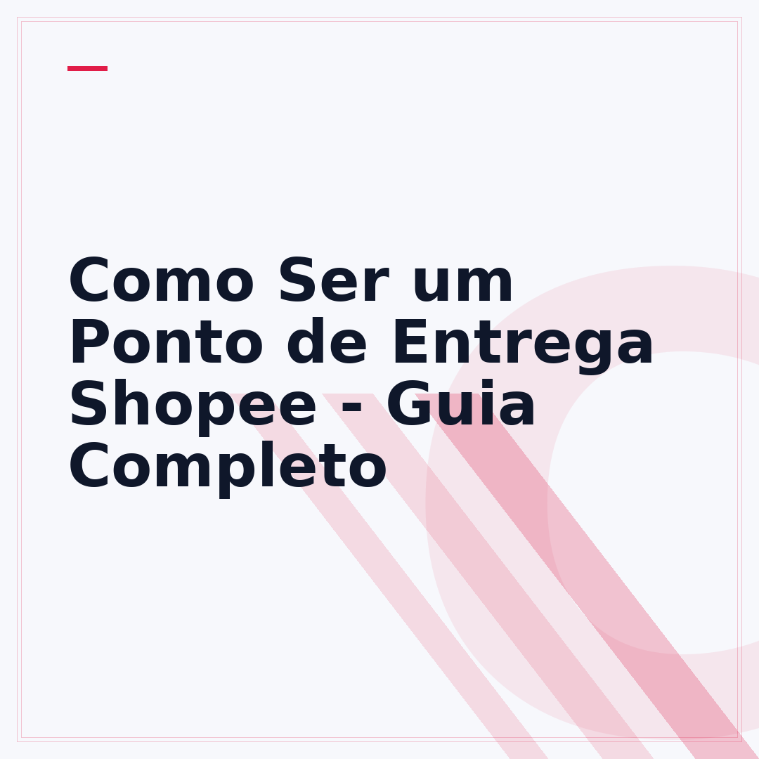 Como Ser um Ponto de Entrega Shopee - Guia Completo