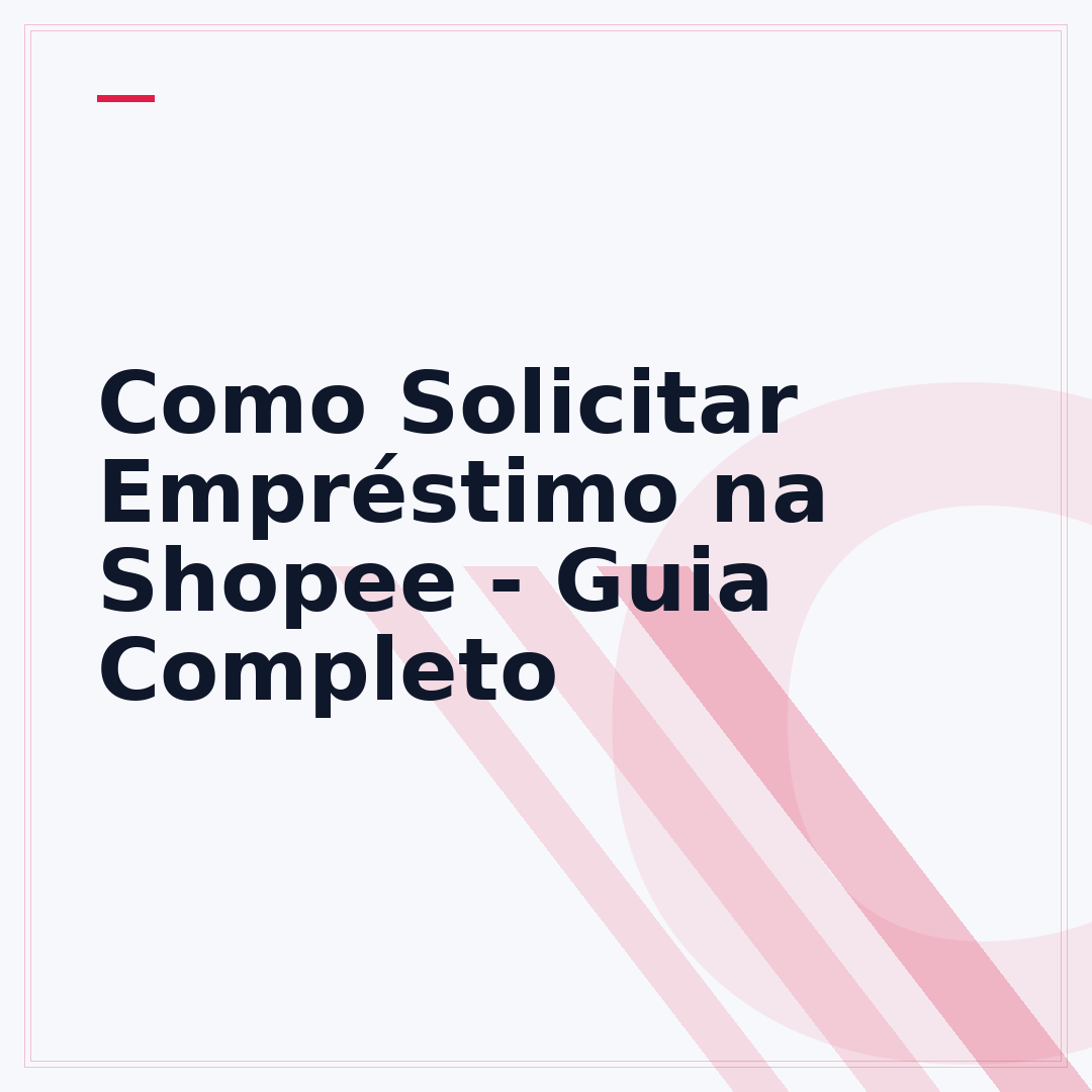 Como Solicitar Empréstimo na Shopee - Guia Completo
