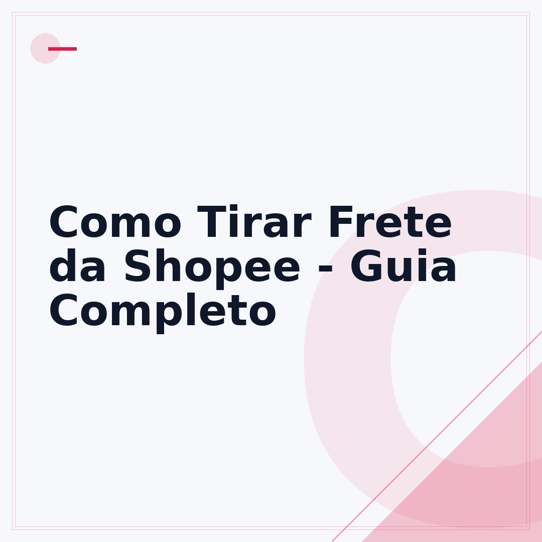 Como Tirar Frete da Shopee - Guia Completo