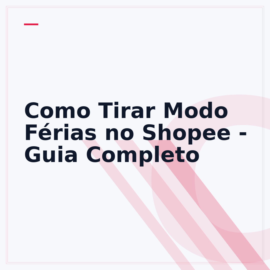 Como Tirar Modo Férias no Shopee - Guia Completo