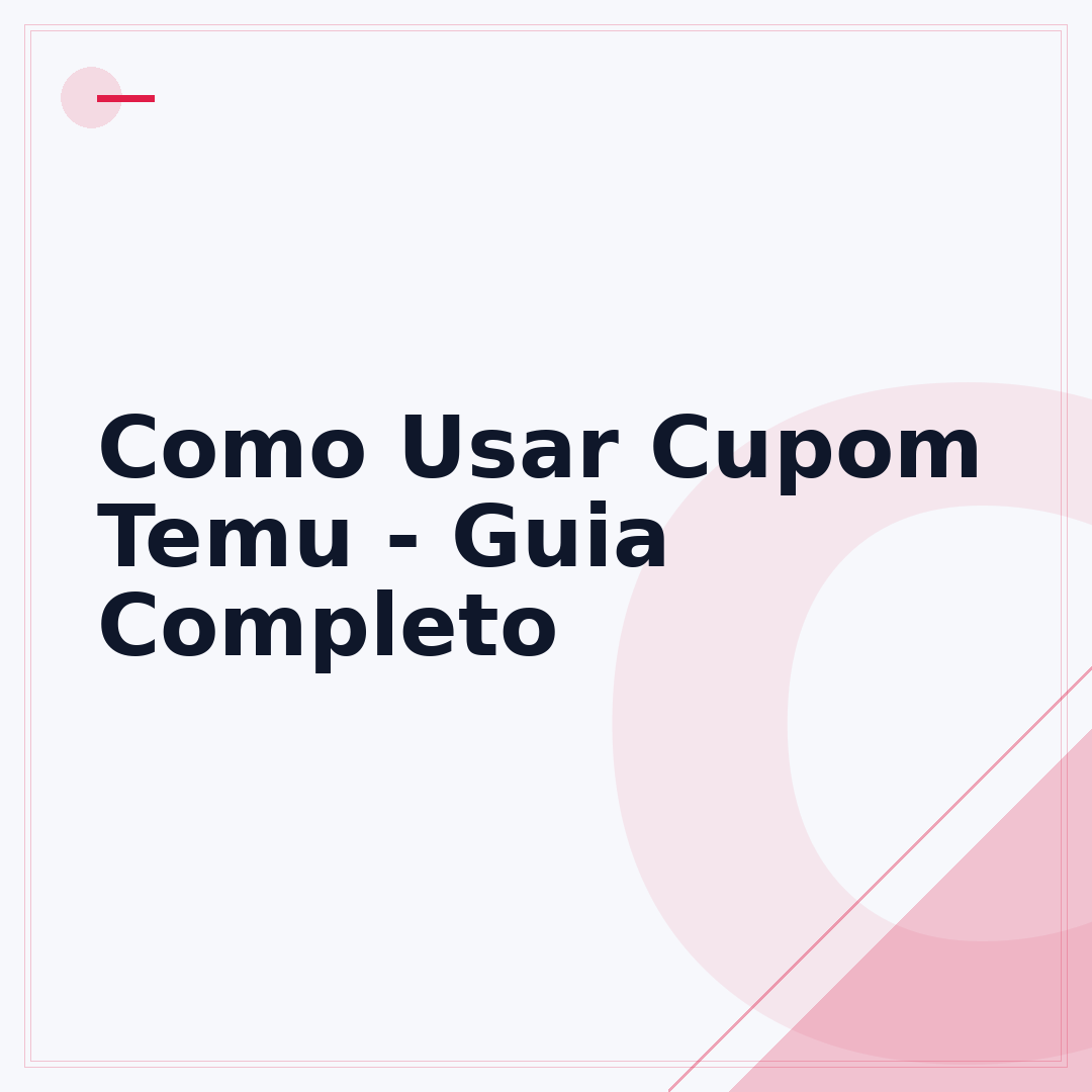 Como Usar Cupom Temu - Guia Completo
