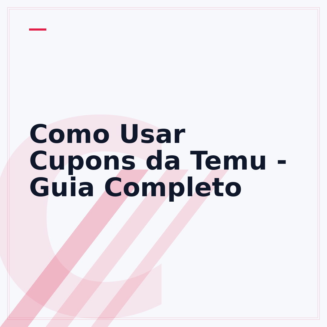 Como Usar Cupons da Temu - Guia Completo