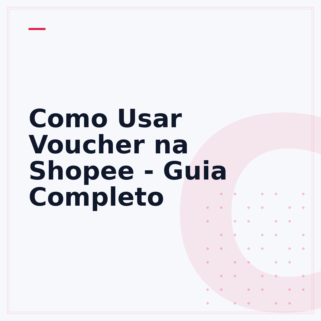 Como Usar Voucher na Shopee - Guia Completo