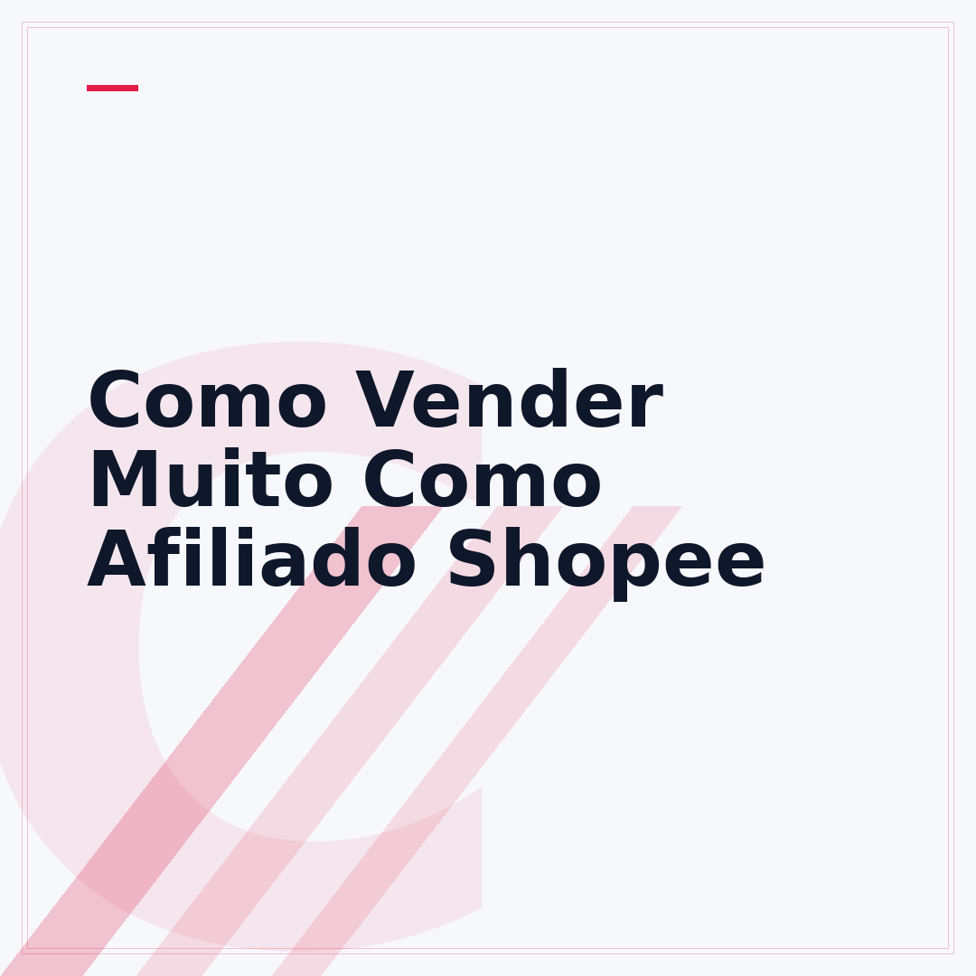 Como Vender Muito Como Afiliado Shopee