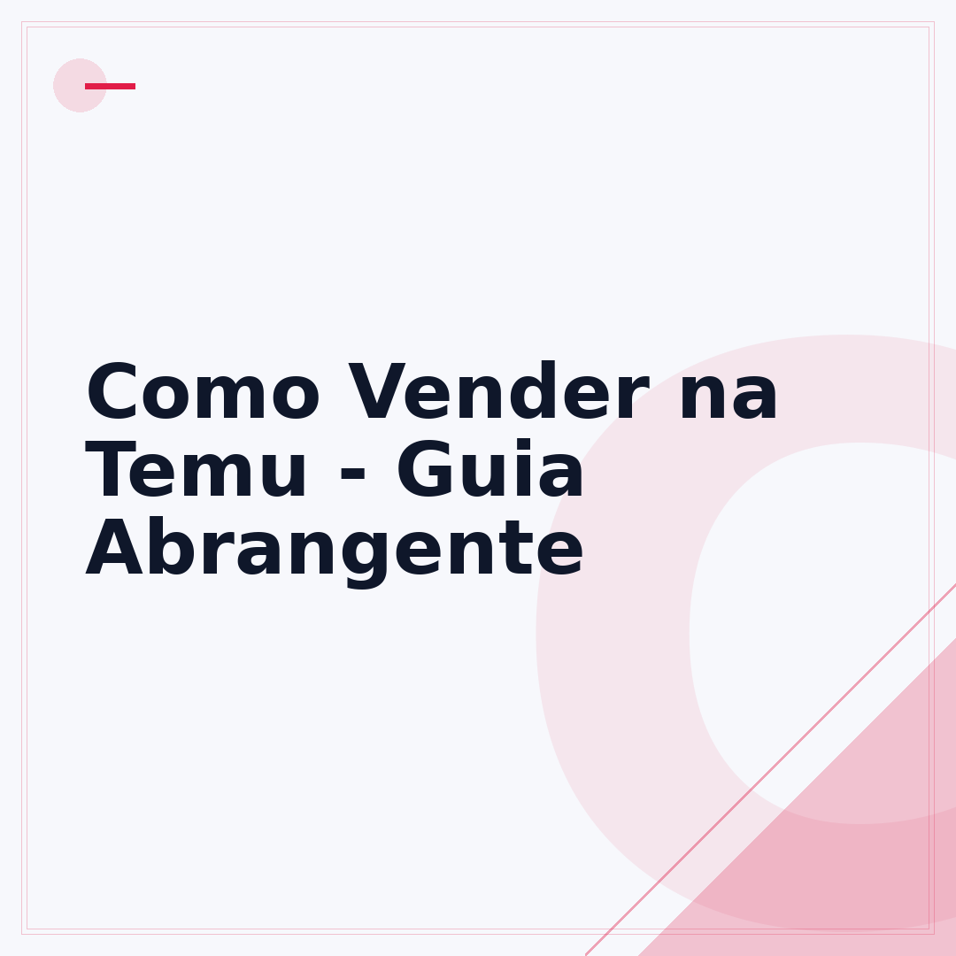 Como Vender na Temu - Guia Abrangente