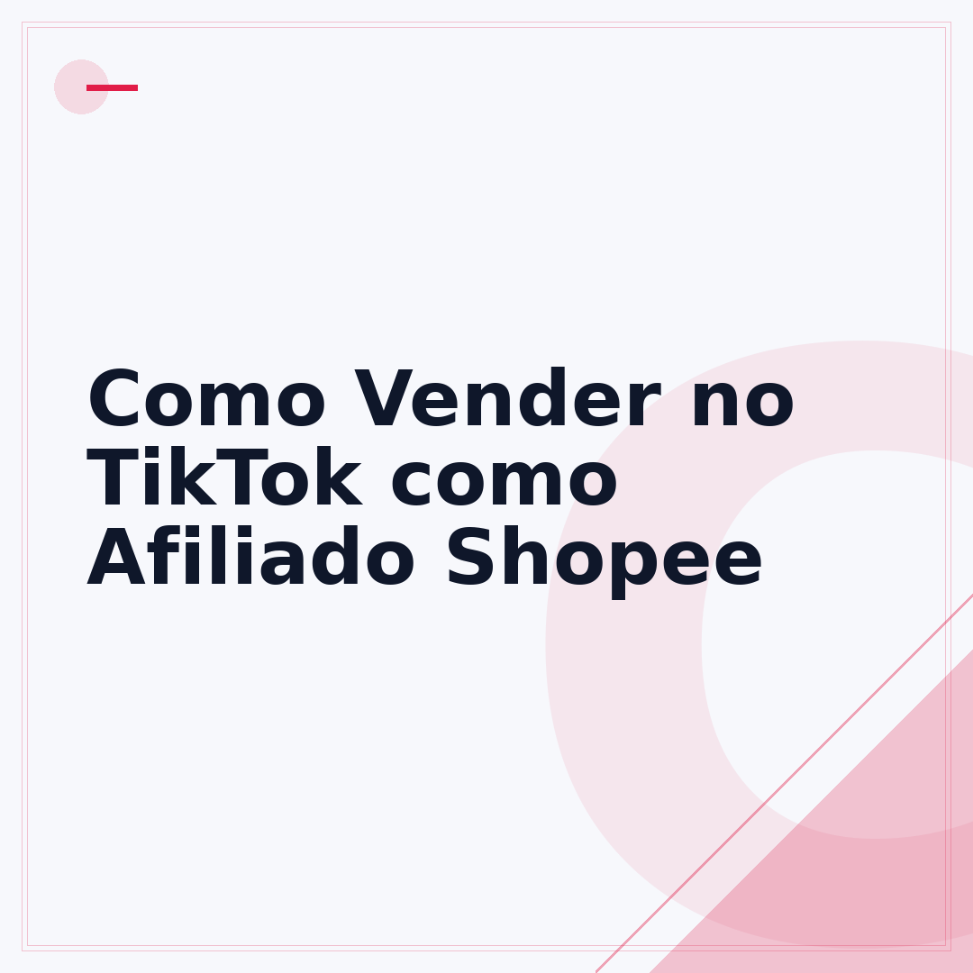 Como Vender no TikTok como Afiliado Shopee