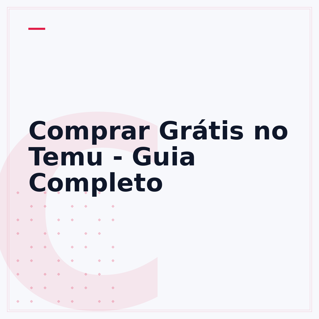 Comprar Grátis no Temu - Guia Completo