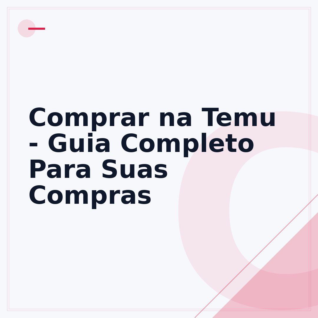 Comprar na Temu - Guia Completo Para Suas Compras