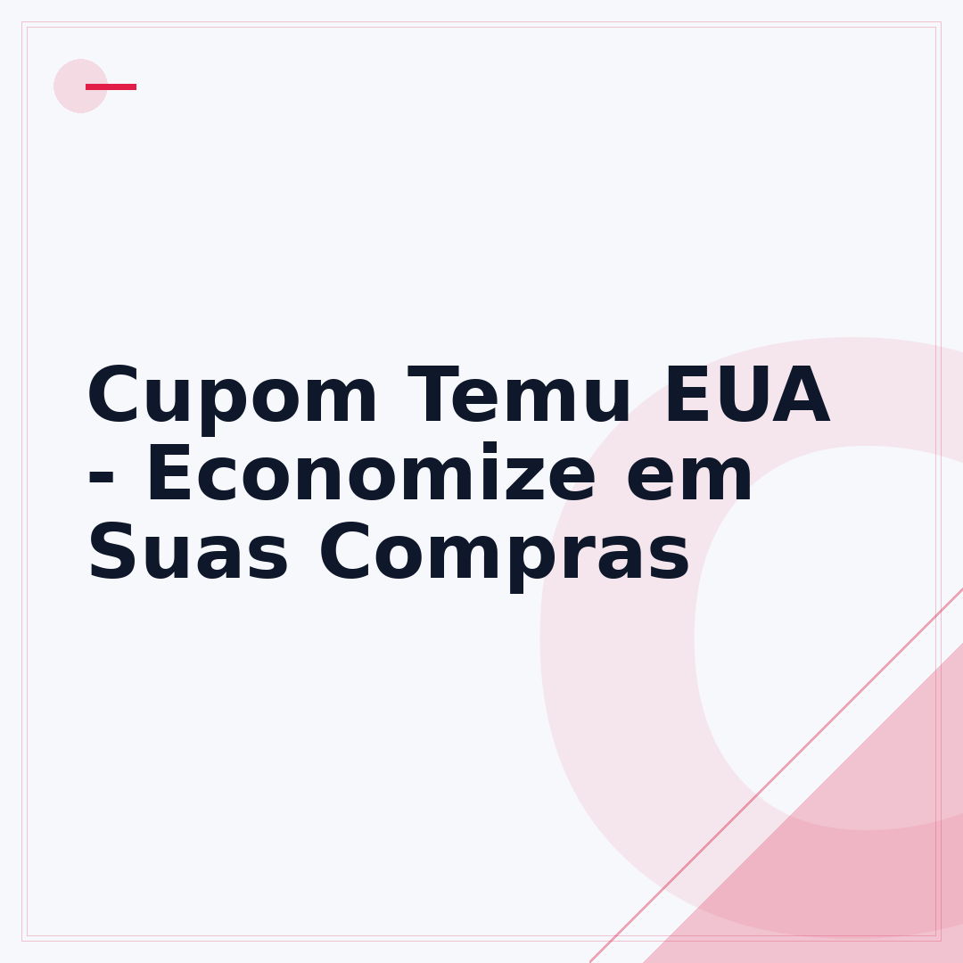 Cupom Temu EUA - Economize em Suas Compras