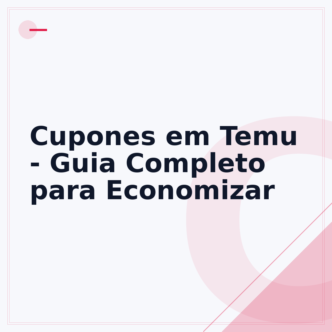 Cupones em Temu - Guia Completo para Economizar