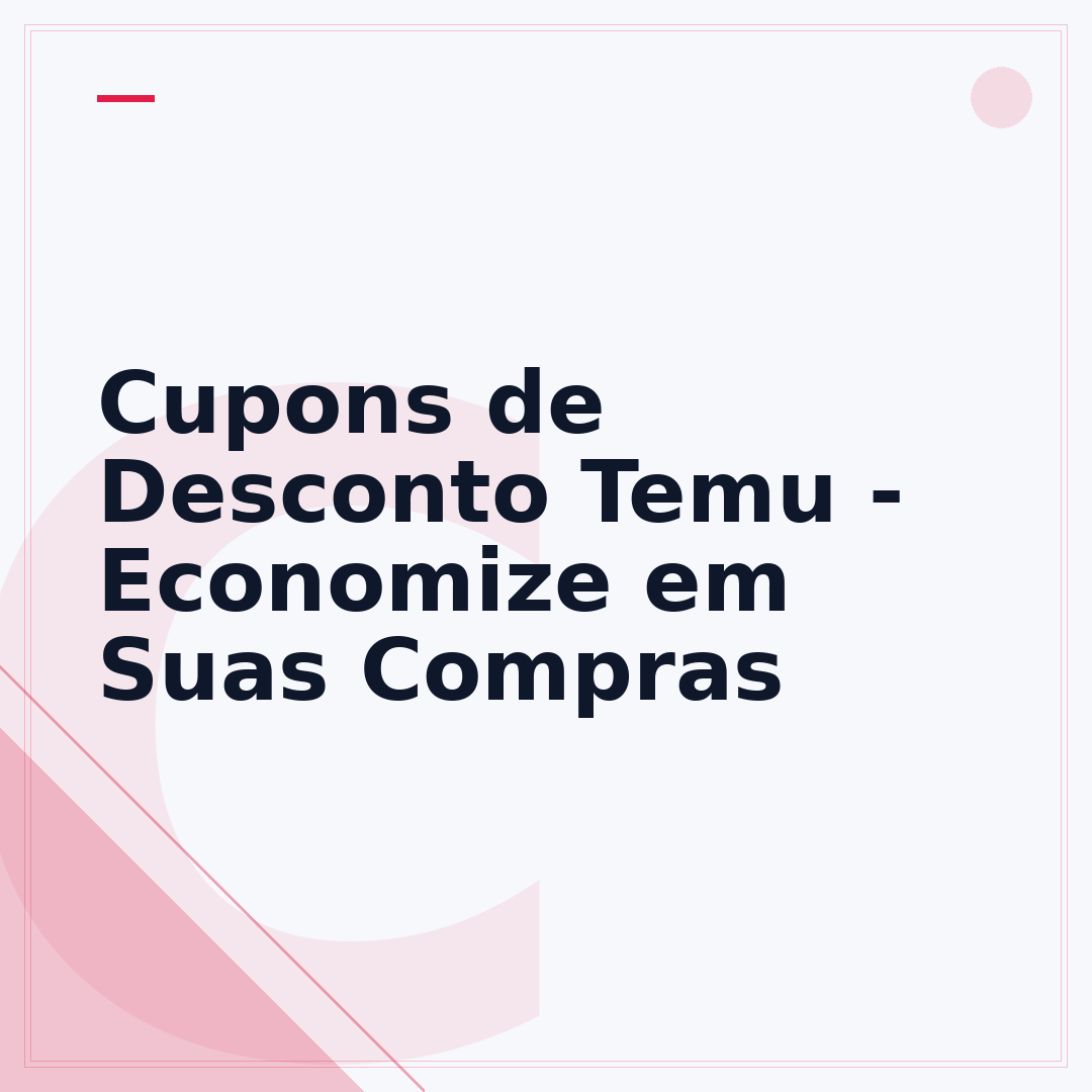 Cupons de Desconto Temu - Economize em Suas Compras