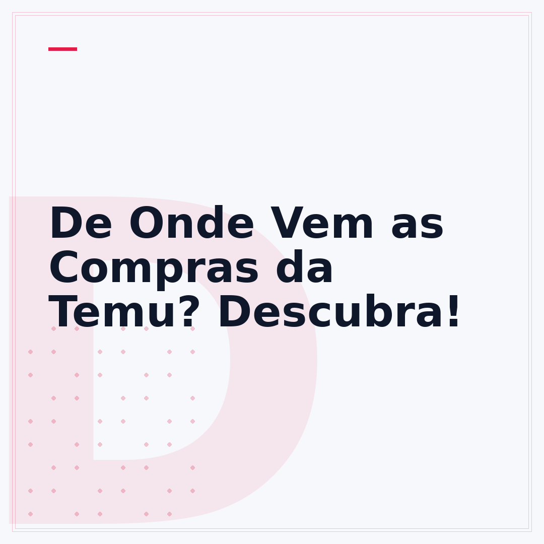 De Onde Vem as Compras da Temu? Descubra!