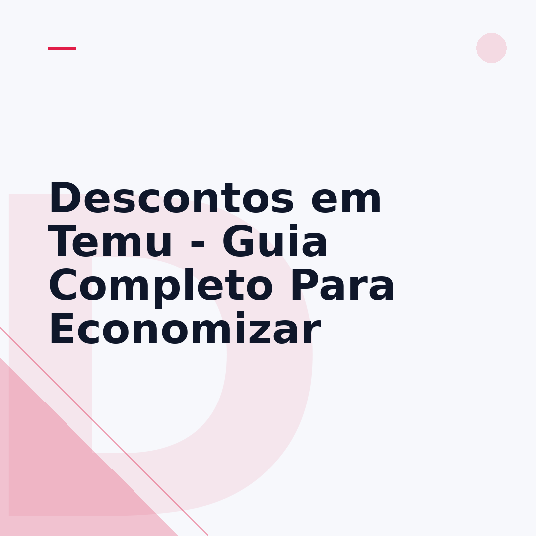 Descontos em Temu - Guia Completo Para Economizar