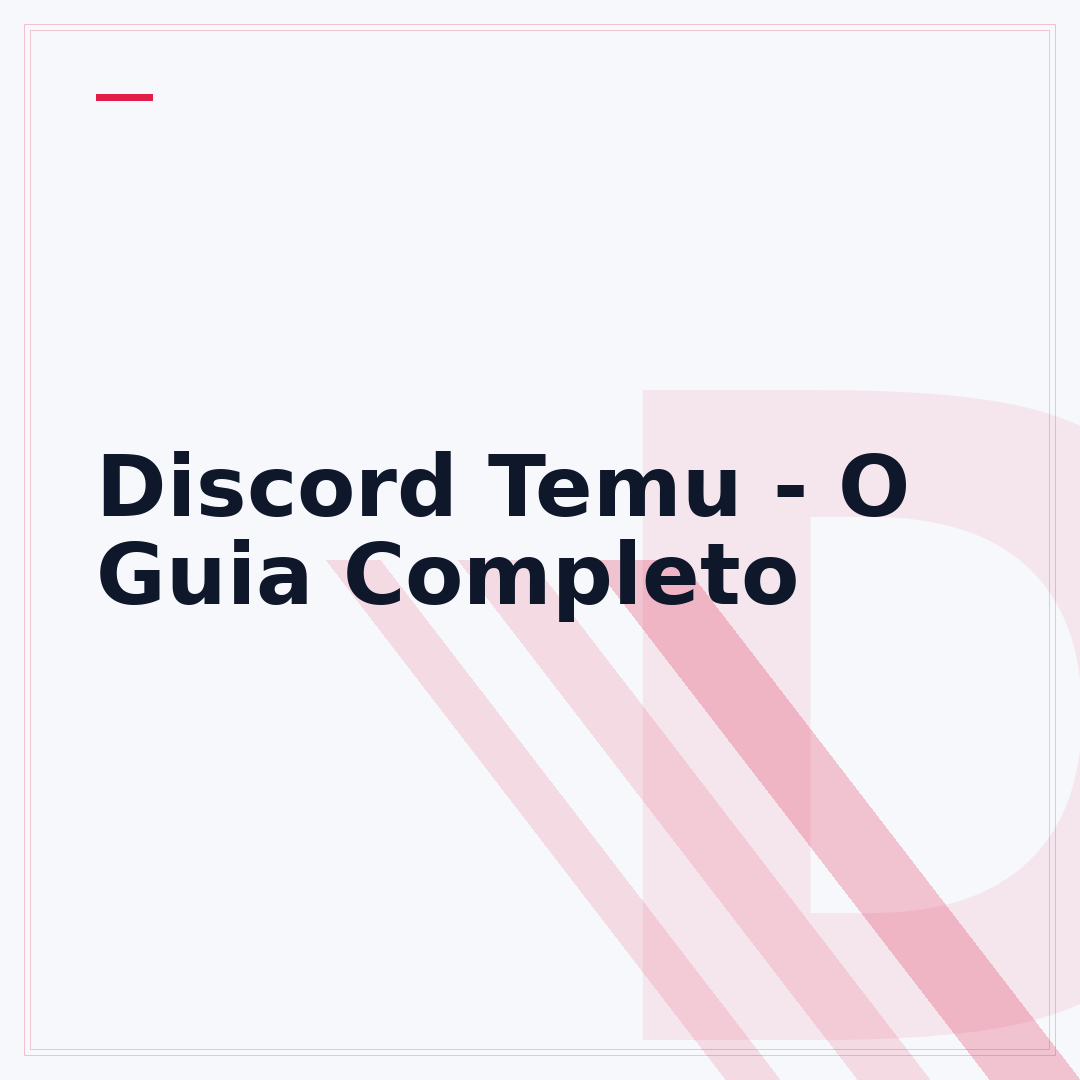Discord Temu - O Guia Completo