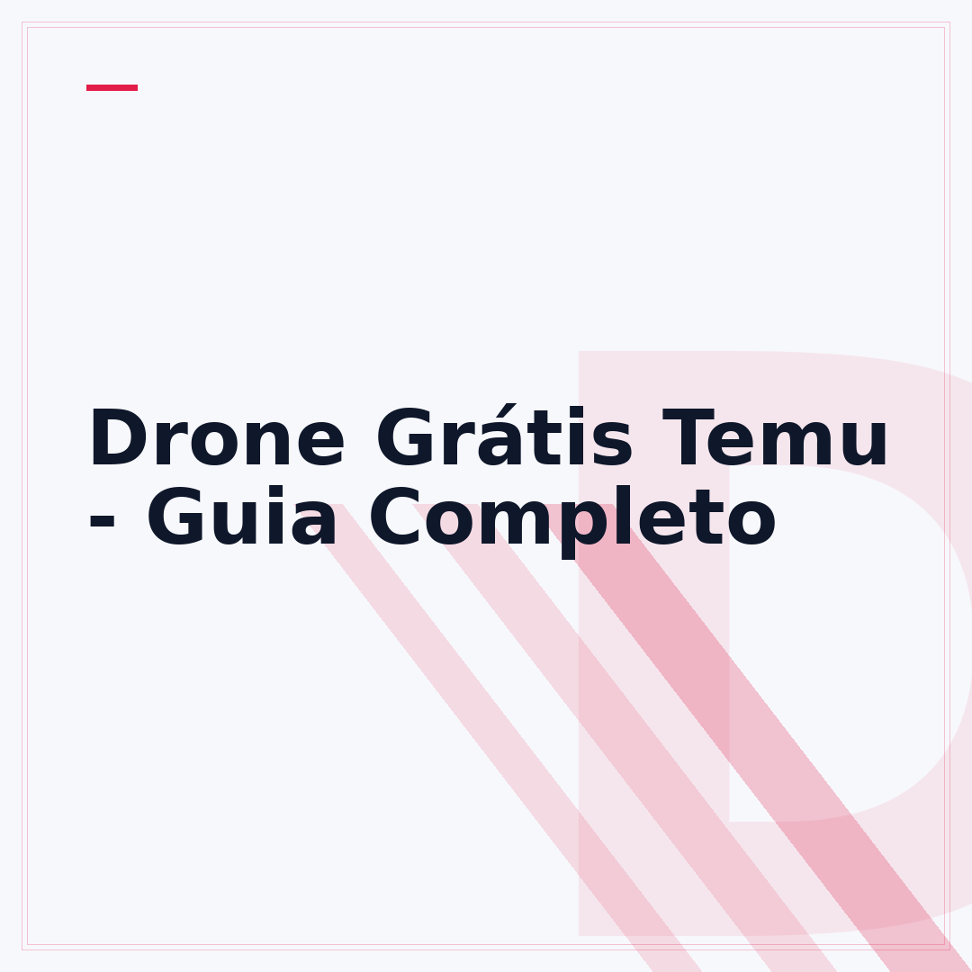 Drone Grátis Temu - Guia Completo