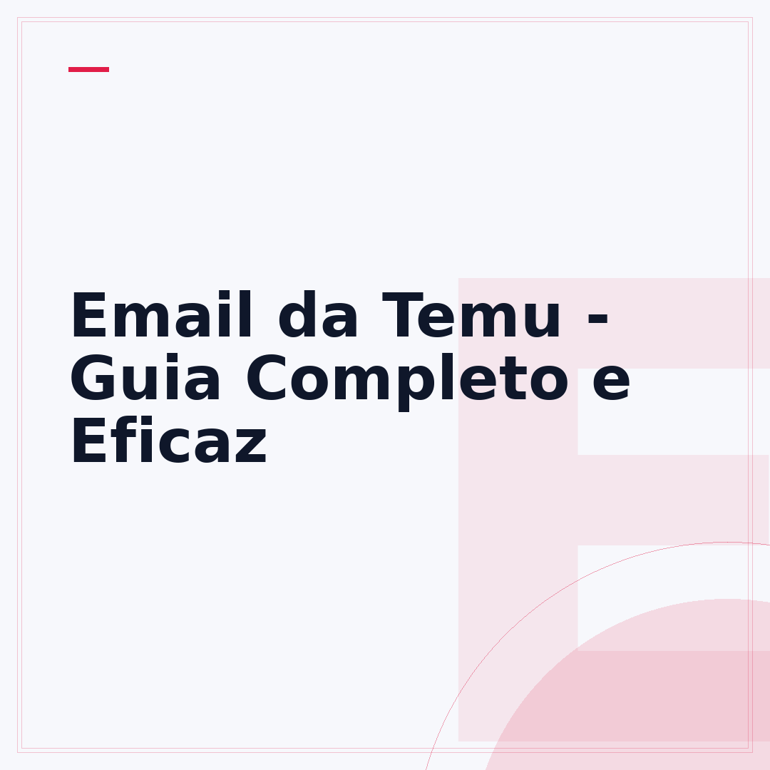 Email da Temu - Guia Completo e Eficaz