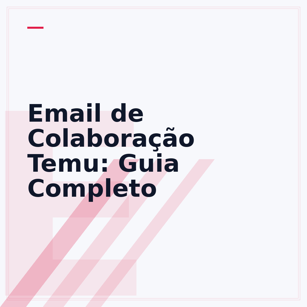 Email de Colaboração Temu: Guia Completo