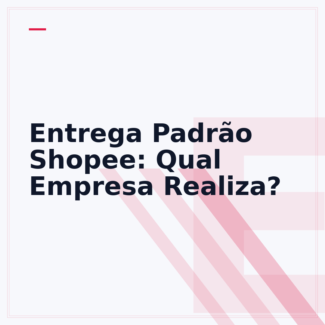 Entrega Padrão Shopee: Qual Empresa Realiza?