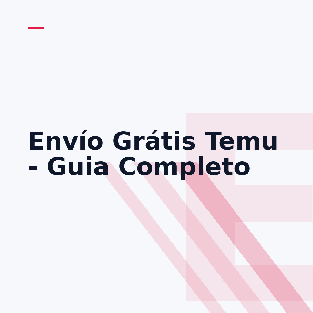 Envío Grátis Temu - Guia Completo