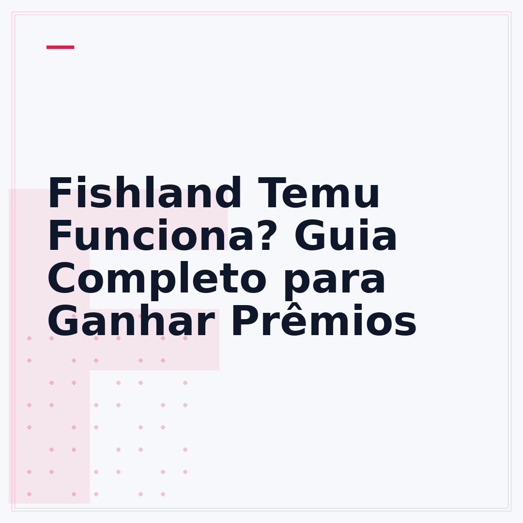 Fishland Temu Funciona? Guia Completo para Ganhar Prêmios