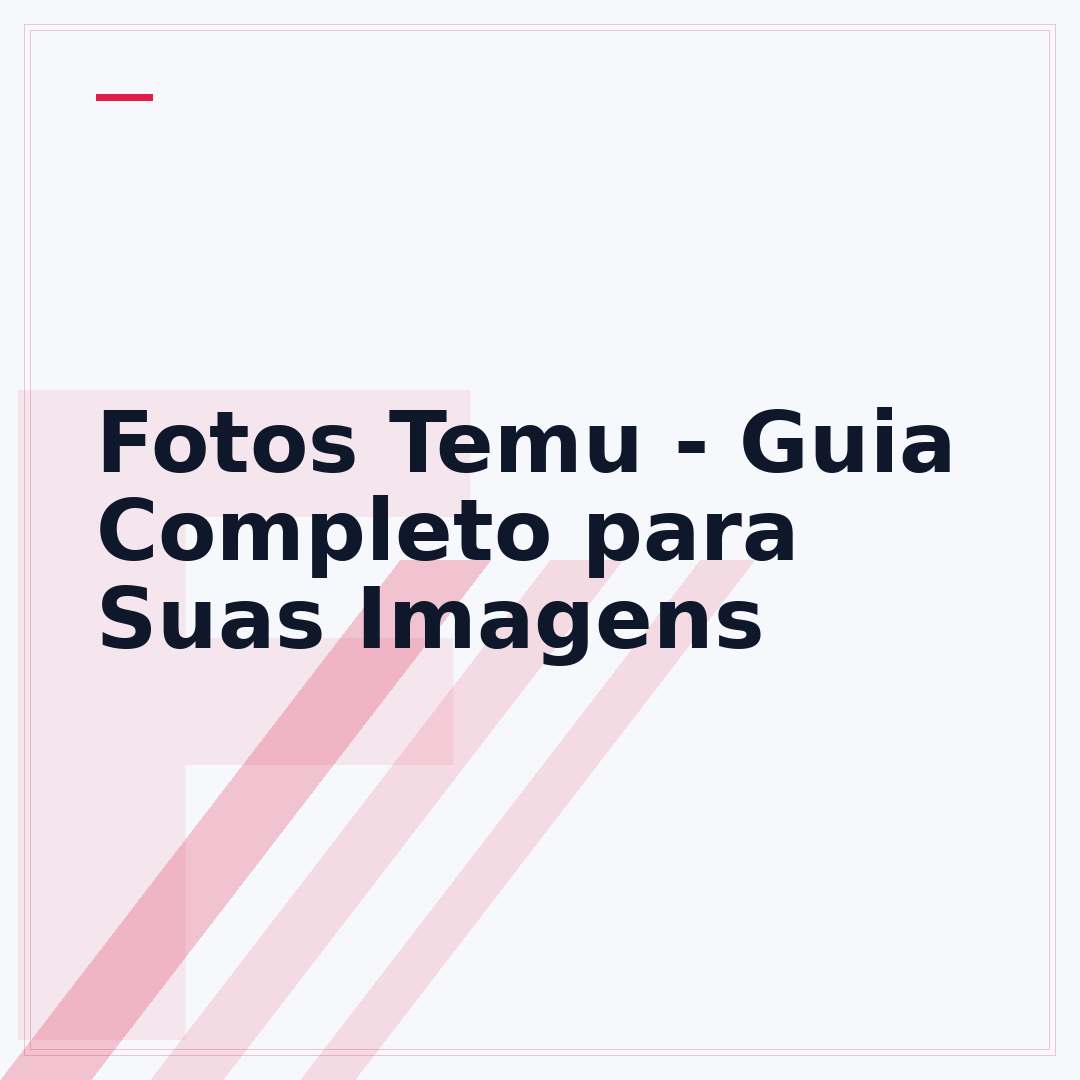 Fotos Temu - Guia Completo para Suas Imagens