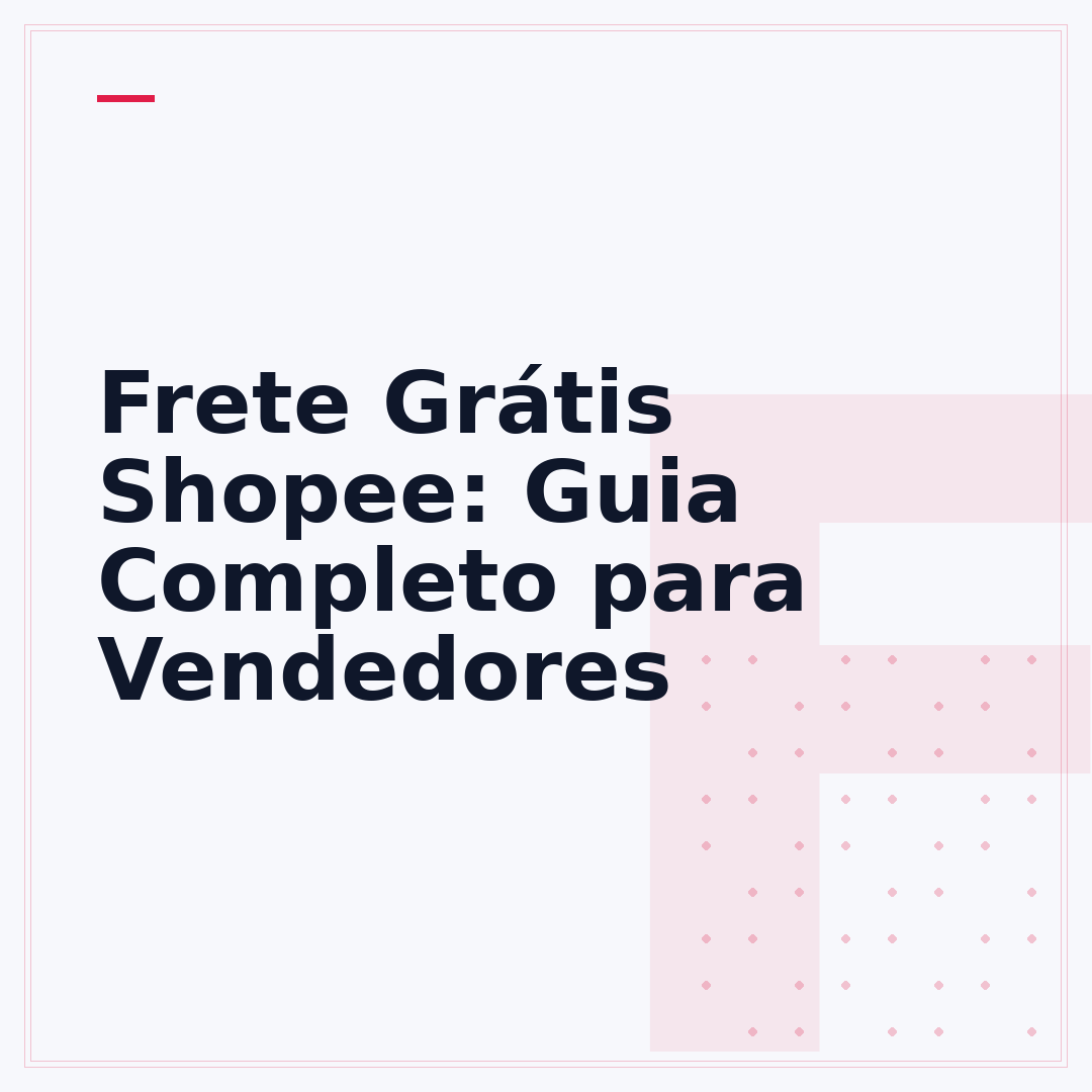 Frete Grátis Shopee: Guia Completo para Vendedores
